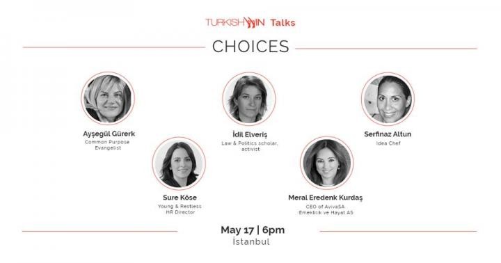 TurkishWIN Talks "Choices"